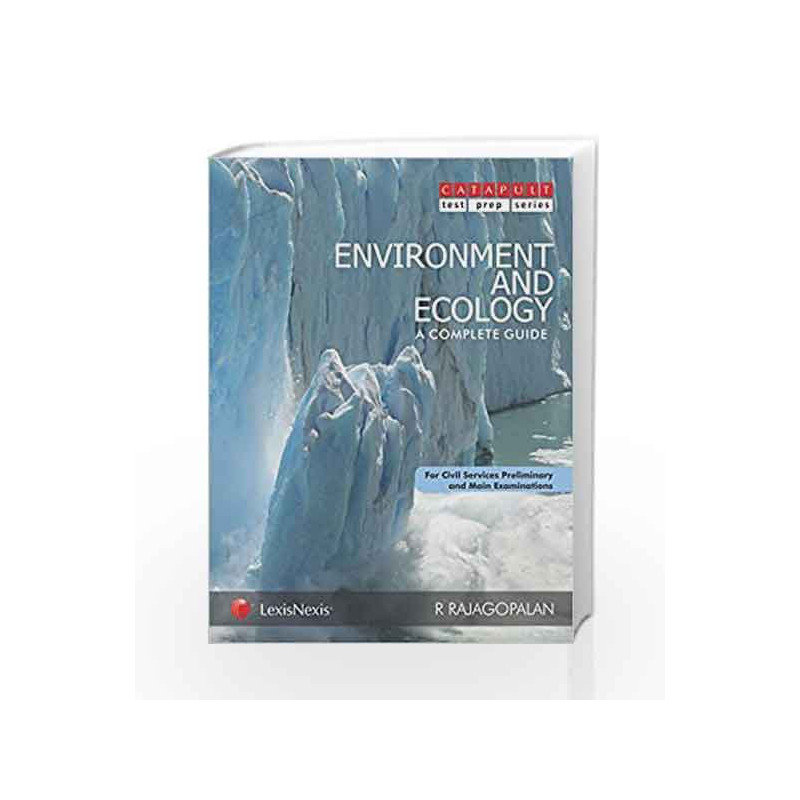 Environment And Ecology A Complete Guide (Civil Services (Preliminary And Main) Examinations) by R. Rajagopalan