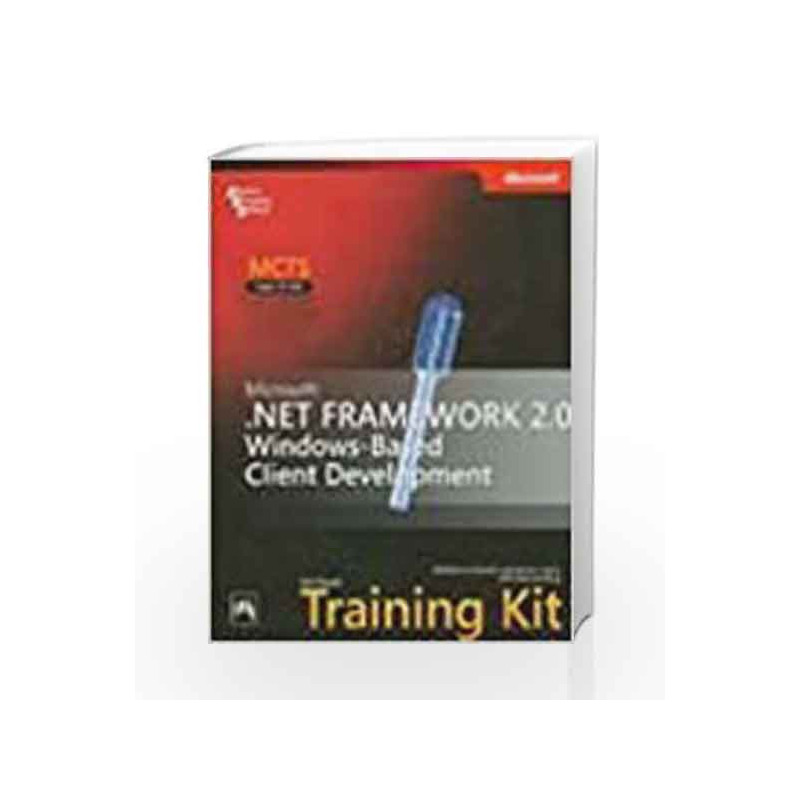 MCTS Self   Paced Training Kit (Exam 70   526): Microsoft .Net Framework 2.0 Windows   Based Client Development by Stoecker