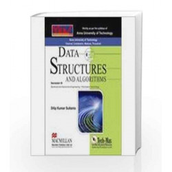 Data Structures and Algorithms: Semester III - Electrical and Electronics Engineering, Information Technology by Sultania D K