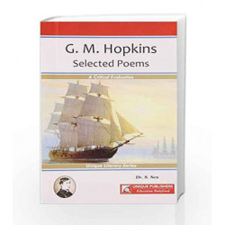 Hopkins: A Critical Evaluation and SelectedPoems by S. Sen Book-9788183575515