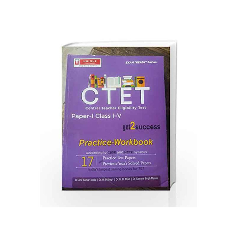 UNIQUE CTET Central Teacher Eligibility Test Paper 1 Class 1 to 5 practice workbook with solved paper by R. P. Singh