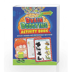 Brain Boosting Activity Book: Match the Pair, Find the Difference, Maze, Crossword, Dot-to-Dot by Dreamland Publications