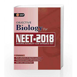 Objective Biology for NEET 2018 by GKP Book-9789386601902