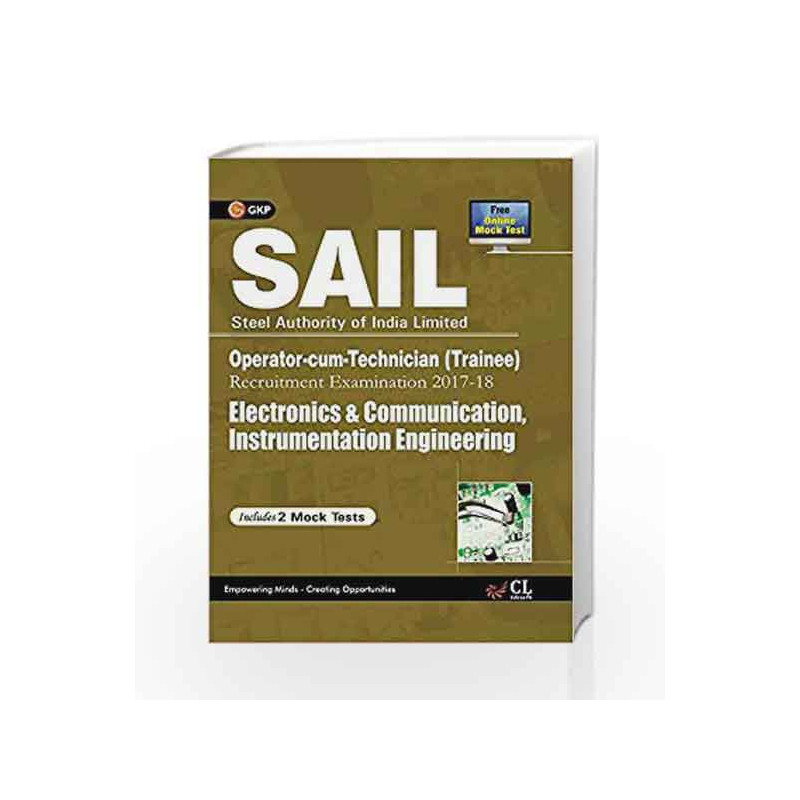 SAIL Electronics & Communication, Instrumentation Engineering Operator cum Technician (Trainee) 2017-18 by GKP Book