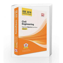 ESE 2018 Preliminary Exam: Civil Engineering - Topicwise Objective Solved Papers - Vol. 1 by Made Easy Editorial Board Book