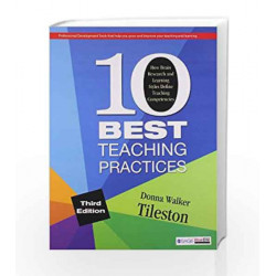Ten Best Teaching Practices: How Brain Research and Learning Styles Define Teaching Competencies by Donna E Walker Book