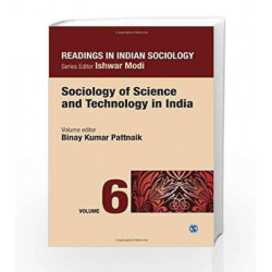 Readings in Indian Sociology:Sociology of Science and Technology in India:   by Binay Kumar