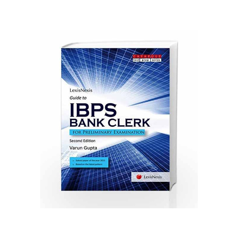 Guide To Ibps Bank Clerk (For Preliminary Examination) by Varun Gupta Book 9789350357613