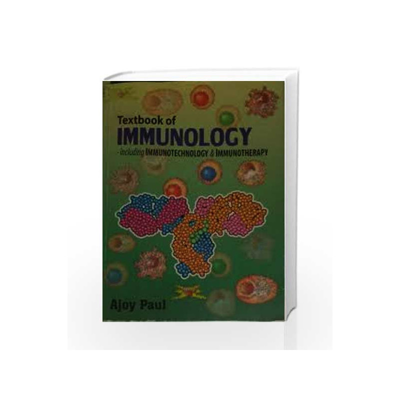TEXTBOOK OF IMMUNOLOGY by AJOY PAUL Book-9789384294724