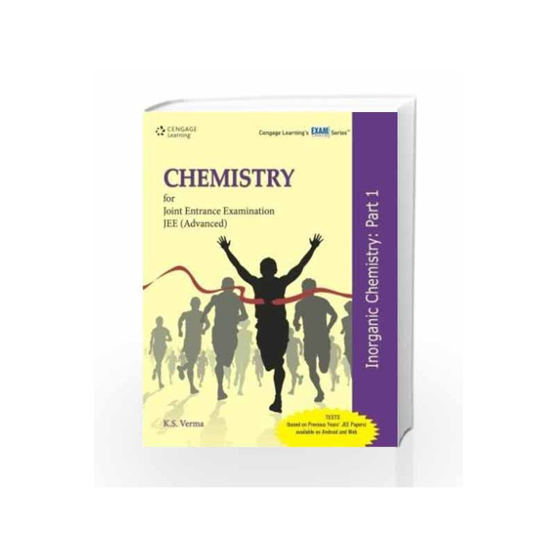 Inorganic Chemistry for Joint Entrance Examination JEE (Advanced): Part 1 by K.S. Verma Book-9788131526477