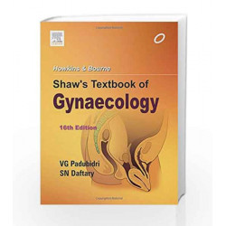 Howkins & Bourne Shaw's Textbook of Gynaecology by Padubidri Book-9788131236727