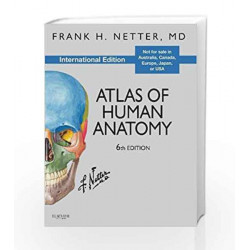Atlas of Human Anatomy, International Edition (Netter Basic Science) by Netter Book-9780808924517