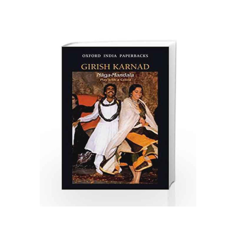 Nagamandala: Play with Cobra by Karnad Girish Book-9780195626223