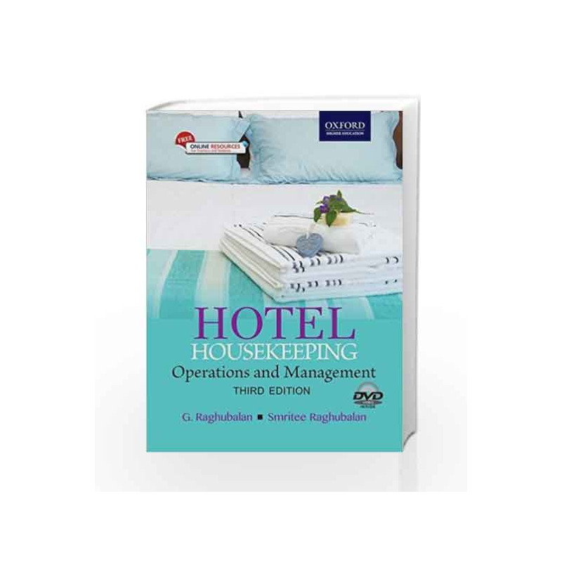Hotel Housekeeping: Operations and Management 3e (includes DVD) by G. Raghubalan Book-9780199451746