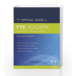 The Official Guide to the Pearson Test of English (Pearson Tests of English) by From The Test Developers Book-9781447928911