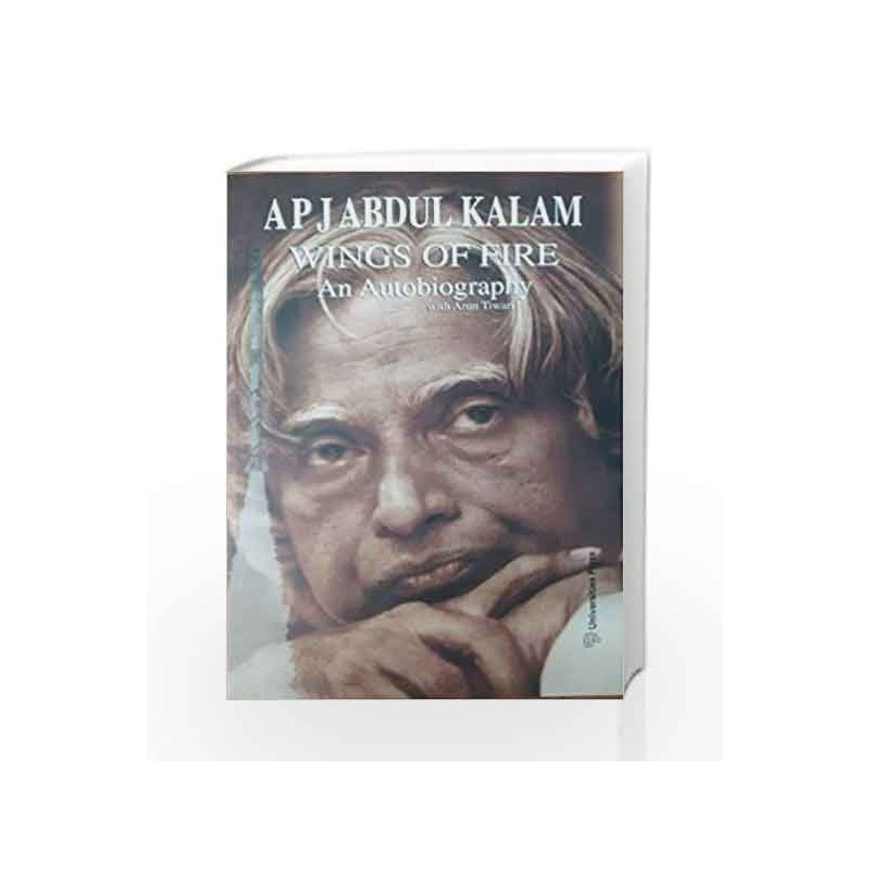 Wings of Fire : An Autobiography of Abdul Kalam