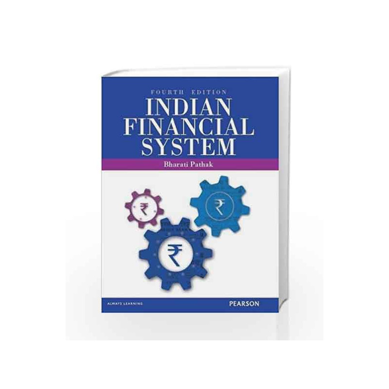 Indian Financial System, 4e by Pathak Book-9789332518001
