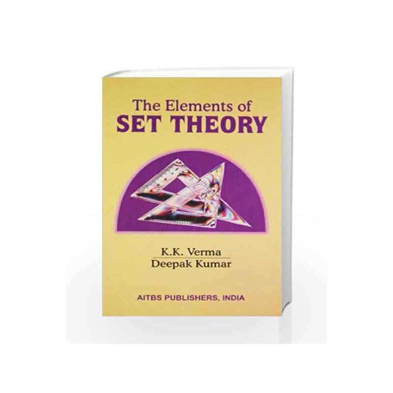 The Elements of Set Theory by Kumar Book-9789374735046