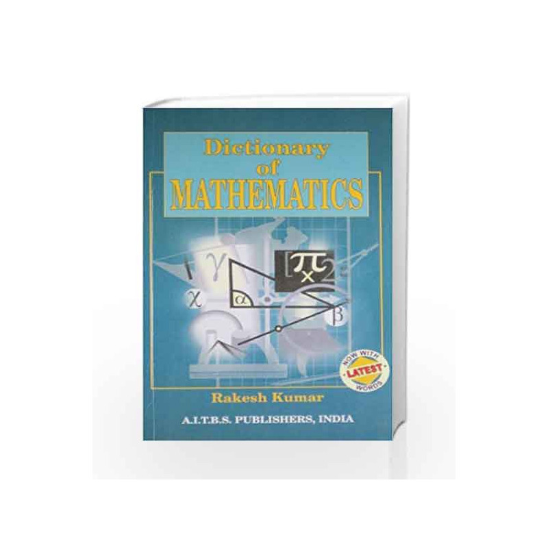 Dictionary Of Mathematics by Kumar Book-9788174734358