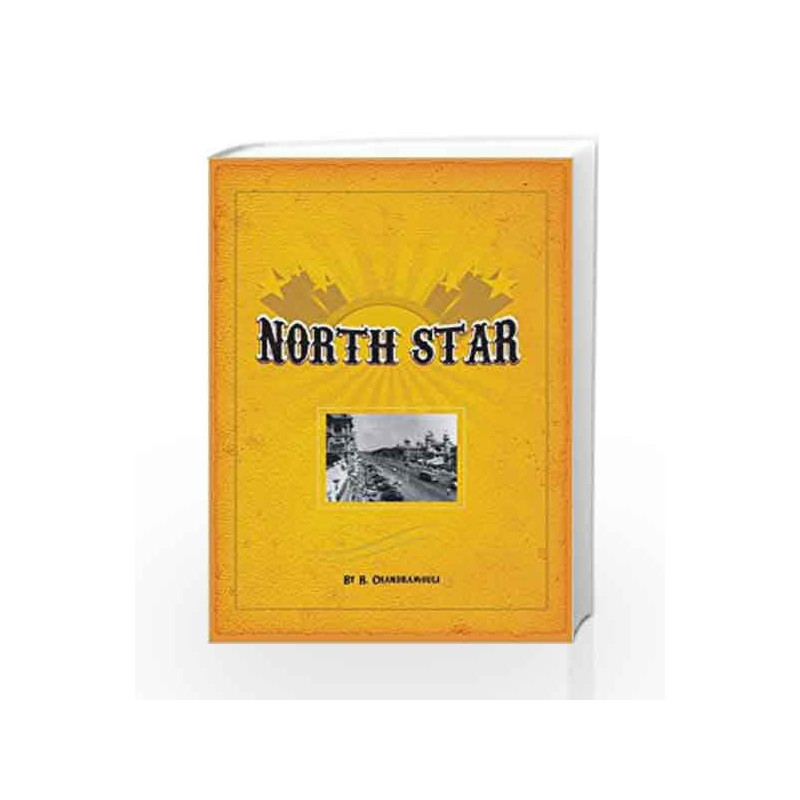 North Star by R. Chandramouli Book-9788187156574