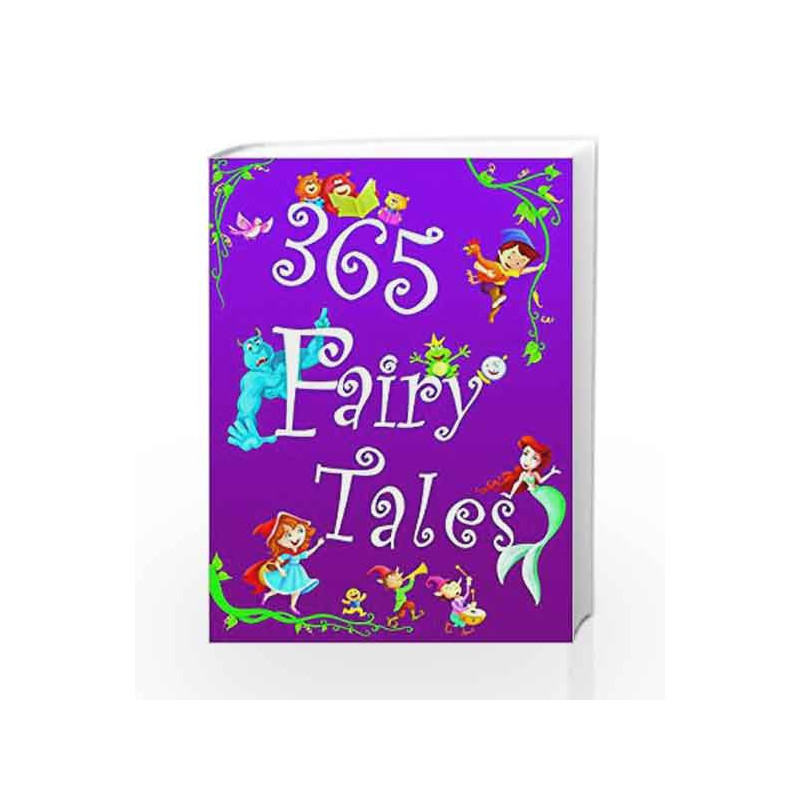 365 Fairy Tales by Pegasus Team Book-9788131930489