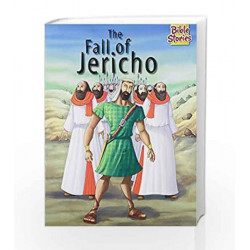The Fall of Jericho: 1 (Bible Stories) by Pegasus Team Book-9788131918500