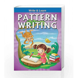 Pattern Writing - Write & Learn by Pegasus Team Book-9788131919224