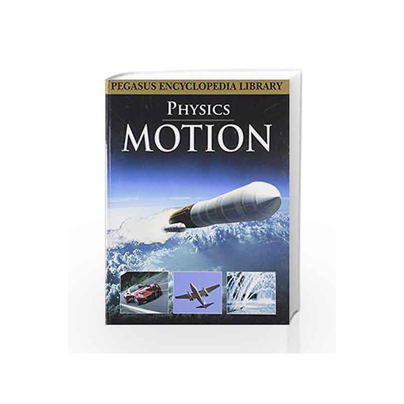 Motion: 1 (Physics) by Pegasus Book-9788131912492