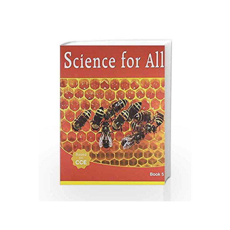 Science For All - Book 5 by Pegasus Team Book-9788131917275