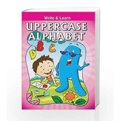 Uppercase Alphabets - Write & Learn (Write and Learn) by Pegasus Team Book-9788131904152