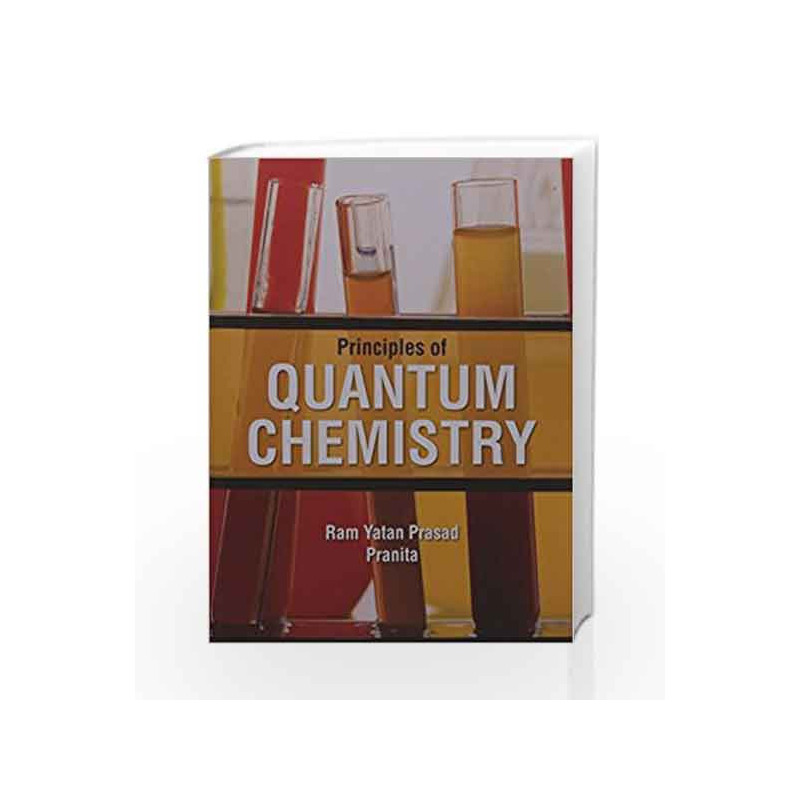 Principles of Quantum Chemistry by PRASAD Book-9789382993735
