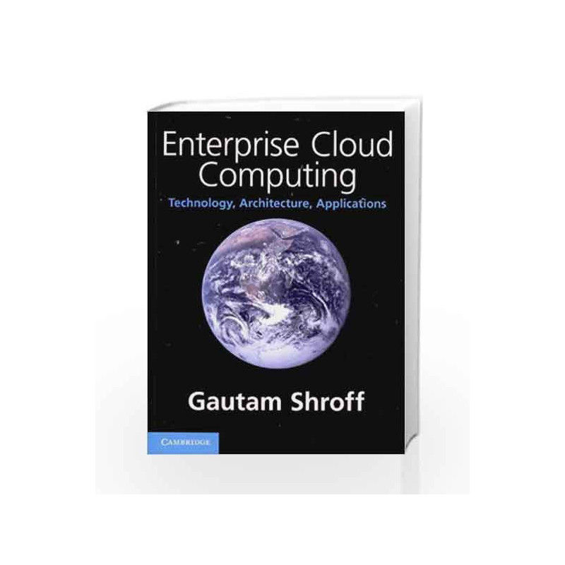 Enterprise Cloud Computing South Asian Edition by Shroff Book-9781107648890