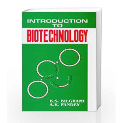 Introduction to Biotechnology: 0 by Pandey Bilgrami Book-9788123901336