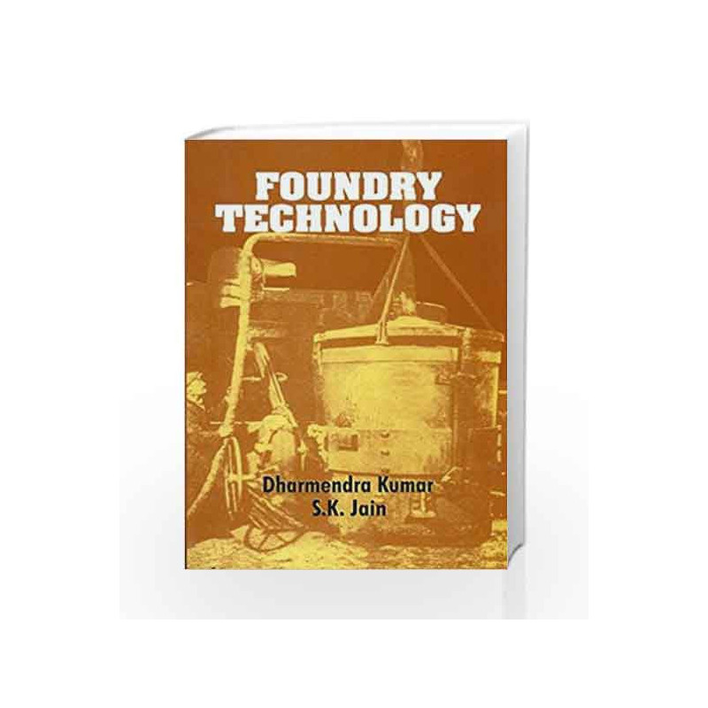Foundry Technology by Jain Dharmendra Book-9788123902906