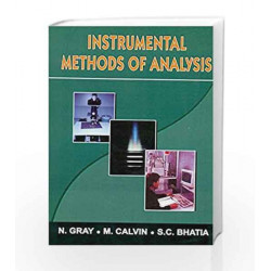 Instrumental Methods of Analysis by N. Gray Book-9788123917221