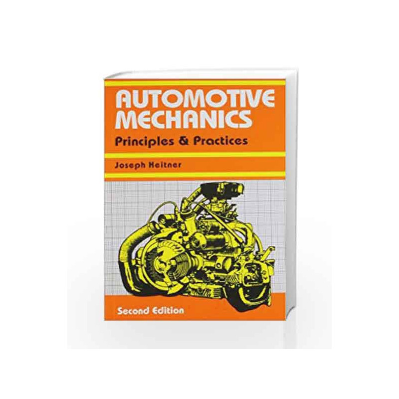 Automotive Mechanics by Joseph Heitner Book-9788123908915