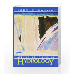 Applied Principles of Hydrology: 0 by Manning Book-9788123915883
