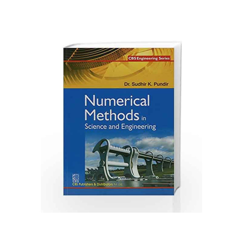 Numerical Methods In Science And Engineering (Pb 2017) by Pundir S.K. Book-9789386217646