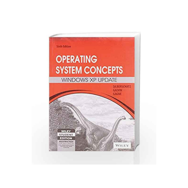 Operating System Concepts: Windows XP Update by Silberschatz Book-9788126508853