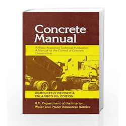 Concrete Manual by U. S. D. I. Book-9788123913292