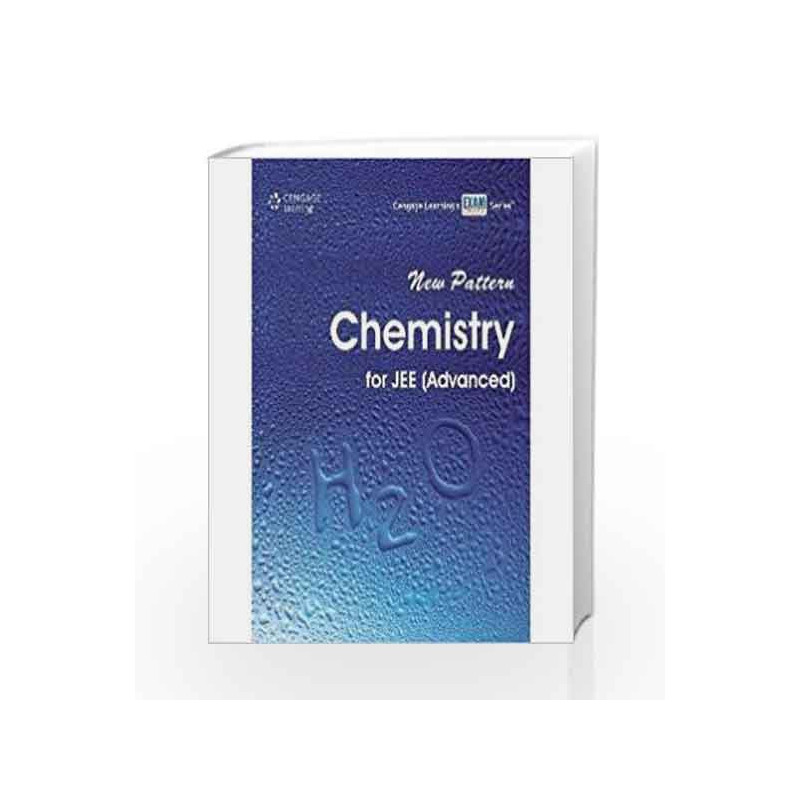 New Pattern Chemistry for JEE: Advanced (Old Edition) by Cengage Learning India Book-9788131519615