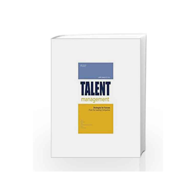 Talent Management Strategies for Success from Six Leading Companies by ASTD Book-9788131516126