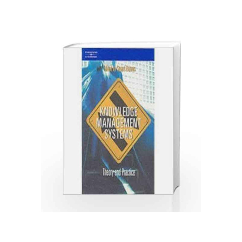 Knowledge Management Systems by Stuaret Barnes Book-9789812406101
