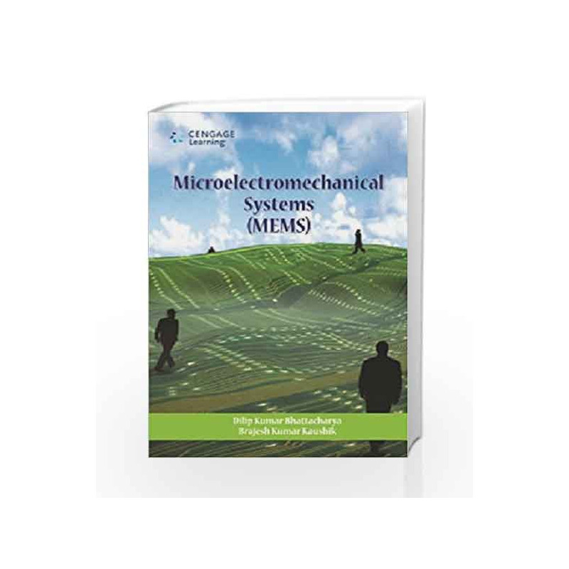 Microelectromechanical Systems by Dilip Kumar Bhattacharya Book-9788131525883