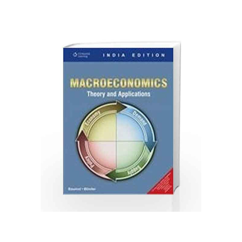 Macroeconomics: Theory and Applications by William J. Baumol Book-9788131511138