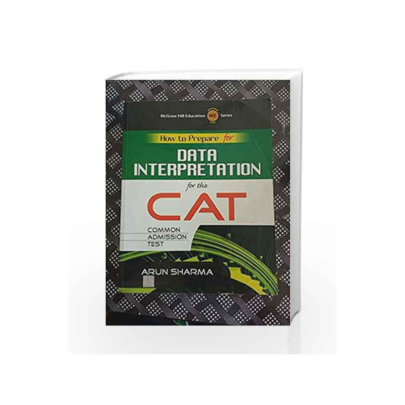 Data Interpretation for CAT by Arun Sharma by CUMMINGS Book-9788131516201