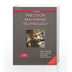Precision Machining Technology by Peter J. Hoffman Book-9788131525081