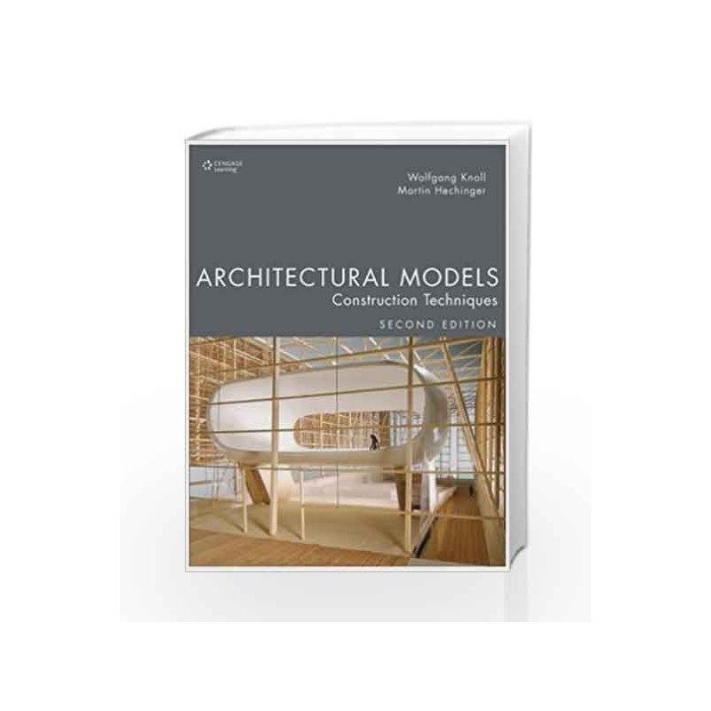 Architectural Models: Construction Techniques by Knoll Book-9788131522356