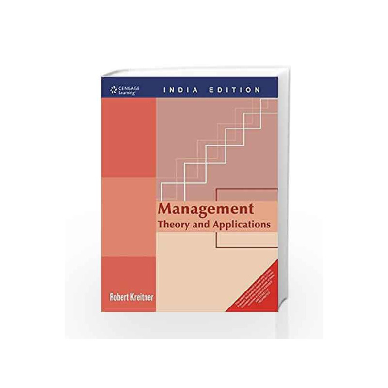 Management: Theory and Applications by Robert Kreitner Book-9788131511244