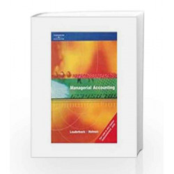 Managerial Accounting by Joseph G. Louderback - Clemson University Book-9789812652669